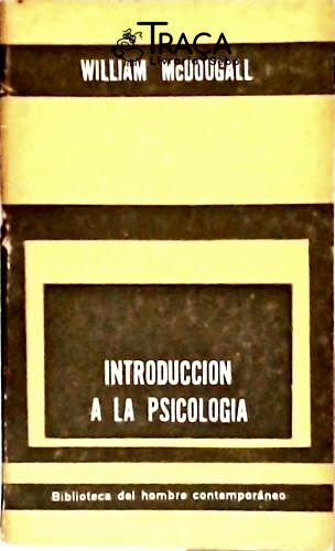 Introduccion a La Psicologia - Estudio de La Conducta