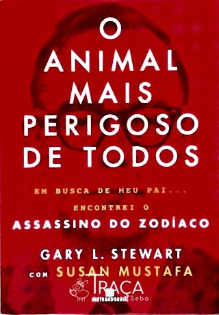 O Animal Mais Perigoso de Todos