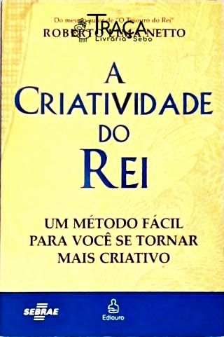 A Criatividade do Rei