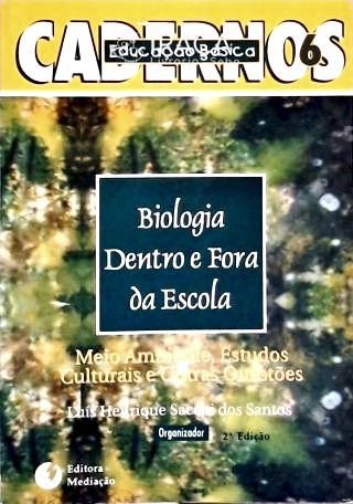 Biologia Dentro e Fora da Escola