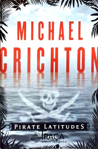 Pirate Latitudes