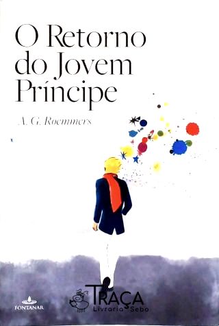 O Retorno Do Jovem Príncipe