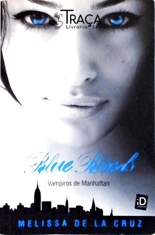 Blue Bloods - Vampiros De Manhattan