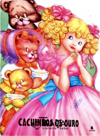 Cachinhos de Ouro (Adaptado)