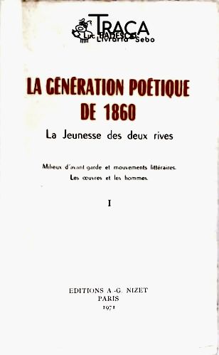 La Génération Poétique de 1860 - em 2 Volumes