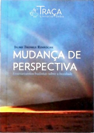 Mudança de Perspectiva