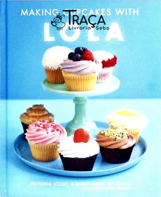 Making Cupcakes With Lola