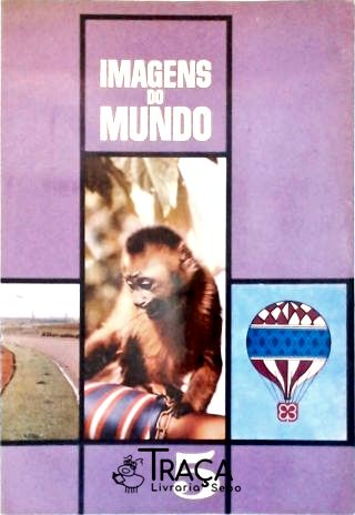 Imagens do Mundo - Vol. 5