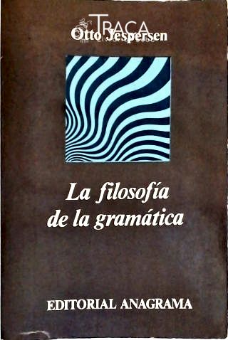 La Filosofía de La Gramática