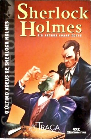 O Último Adeus de Sherlock Holmes