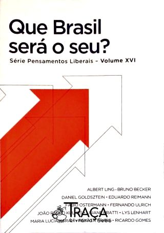 Que Brasil Será o Seu?