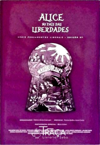 Alice No País das Liberdades