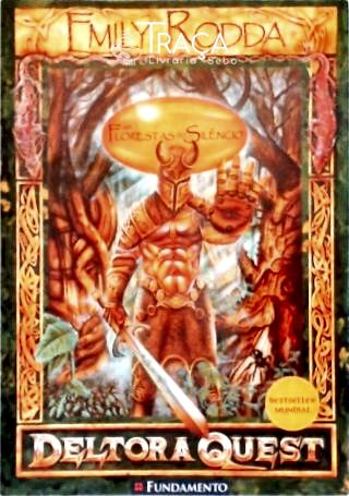 Deltora Quest - as Florestas do Silêncio