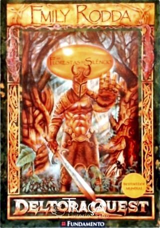 Deltora Quest - as Florestas do Silêncio