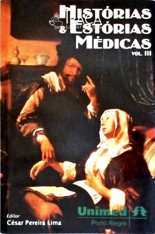 Histórias e Estórias Médicas - Vol. 3