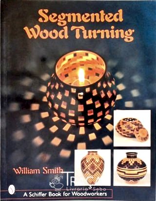Segmented Wood Turning