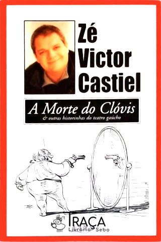A Morte de Clóvis (autografado)