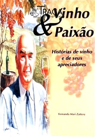 Vinho e Paixão (autografado)