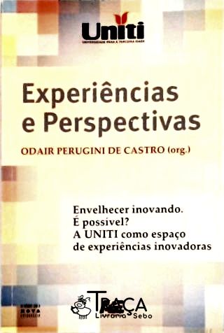 Experiências e Perspectivas