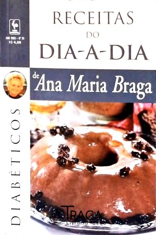 Receitas do Dia-a-dia de Ana Maria Braga Nº 20