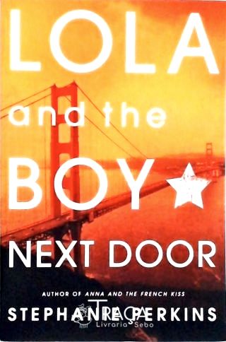 Lola And The Boy Next Door