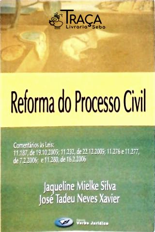Reforma do Processo Civil