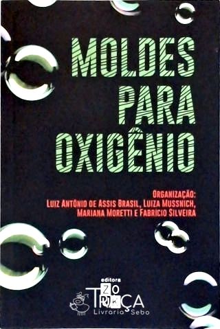 Moldes para Oxigênio