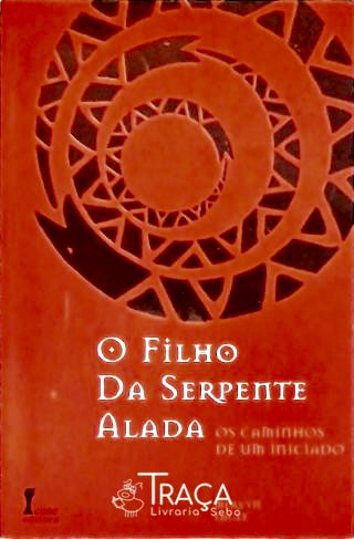 O Filho da Serpente Alada