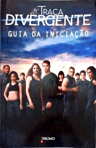 Divergente - Guia da Iniciação