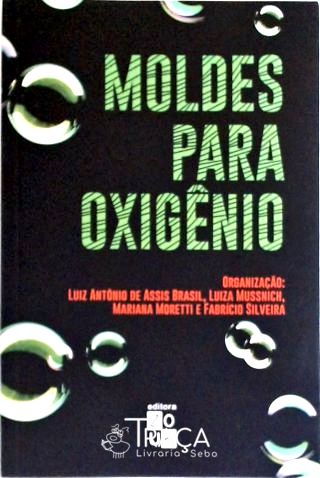 Moldes para Oxigênio