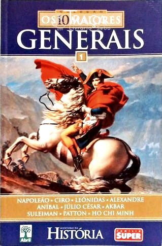 Os 10 Maiores Generais