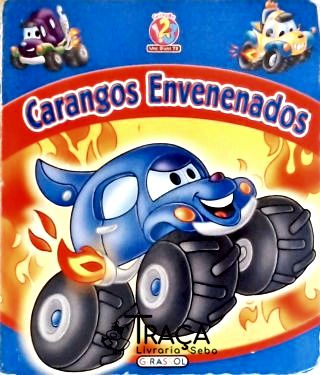 Carangos Envenenados