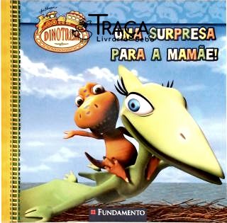 Dinotrem - Uma Surpresa para a Mamãe!