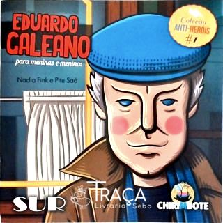 Eduardo Galeano para Meninas e Meninos