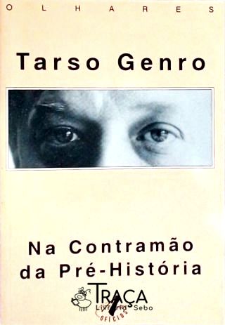 Na Contramão da Pré-história