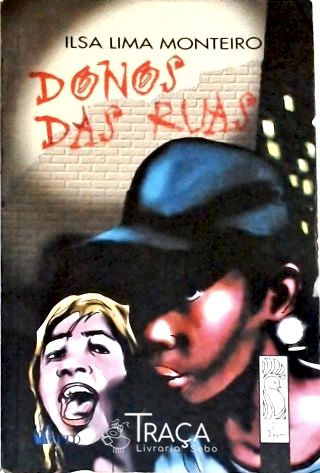 Donos das Ruas