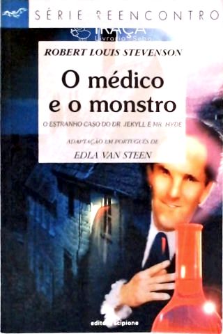 O Médico e o Monstro (adaptado)