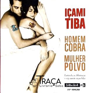 Homem Cobra, Mulher Polvo