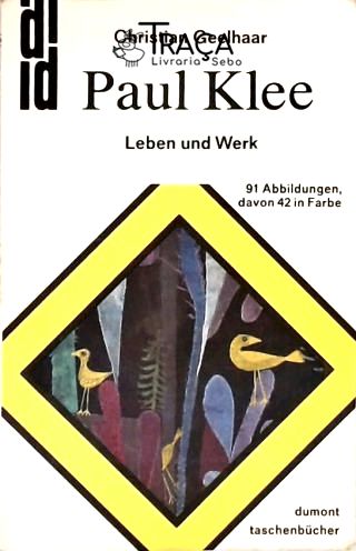 Paul Klee - Leben Und Werk