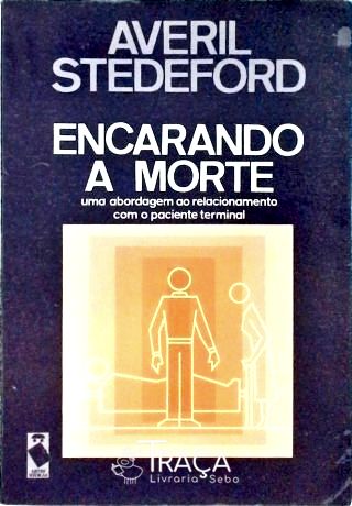 Encarando a Morte