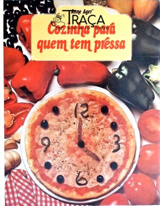 Cozinha para Quem Tem Pressa
