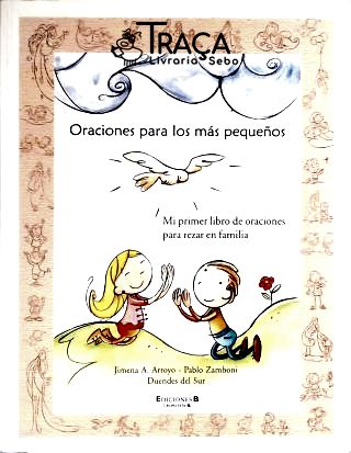 Oraciones para Los Más Pequeños
