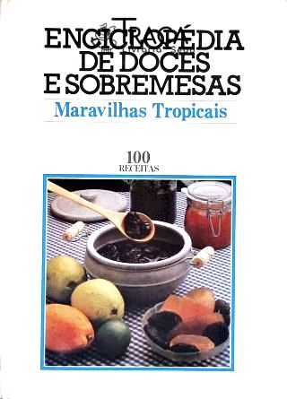 Enciclopédia de Doces e Sobremesas