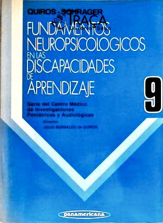 Fundamentos Neuropsicologicos En Las Discapacidades de Aprendizaje