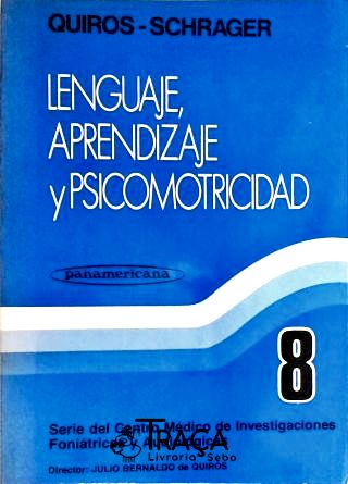 Lenguaje, Aprendizaje Y Psicomotricidad