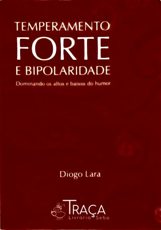 Temperamento Forte e Bipolaridade