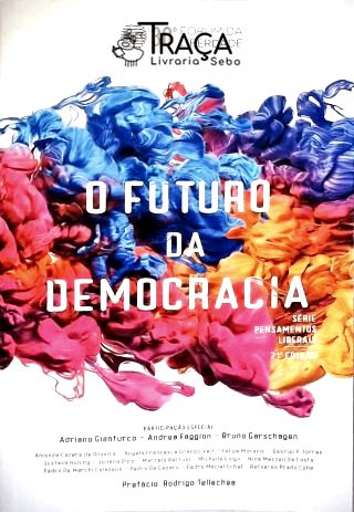 O Futuro da Democracia