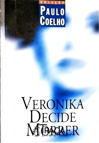 Veronika Decide Morrer