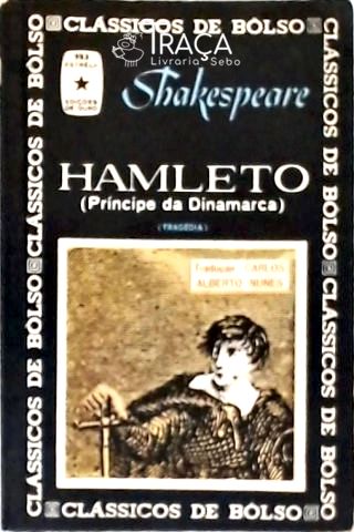 Hamleto - Príncipe da Dinamarca