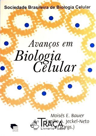 Avanços em Biologia Celular